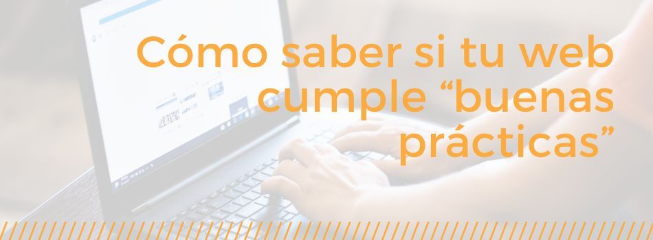 auritoria web copywriting Cómo saber si tu página web cumple “buenas prácticas”